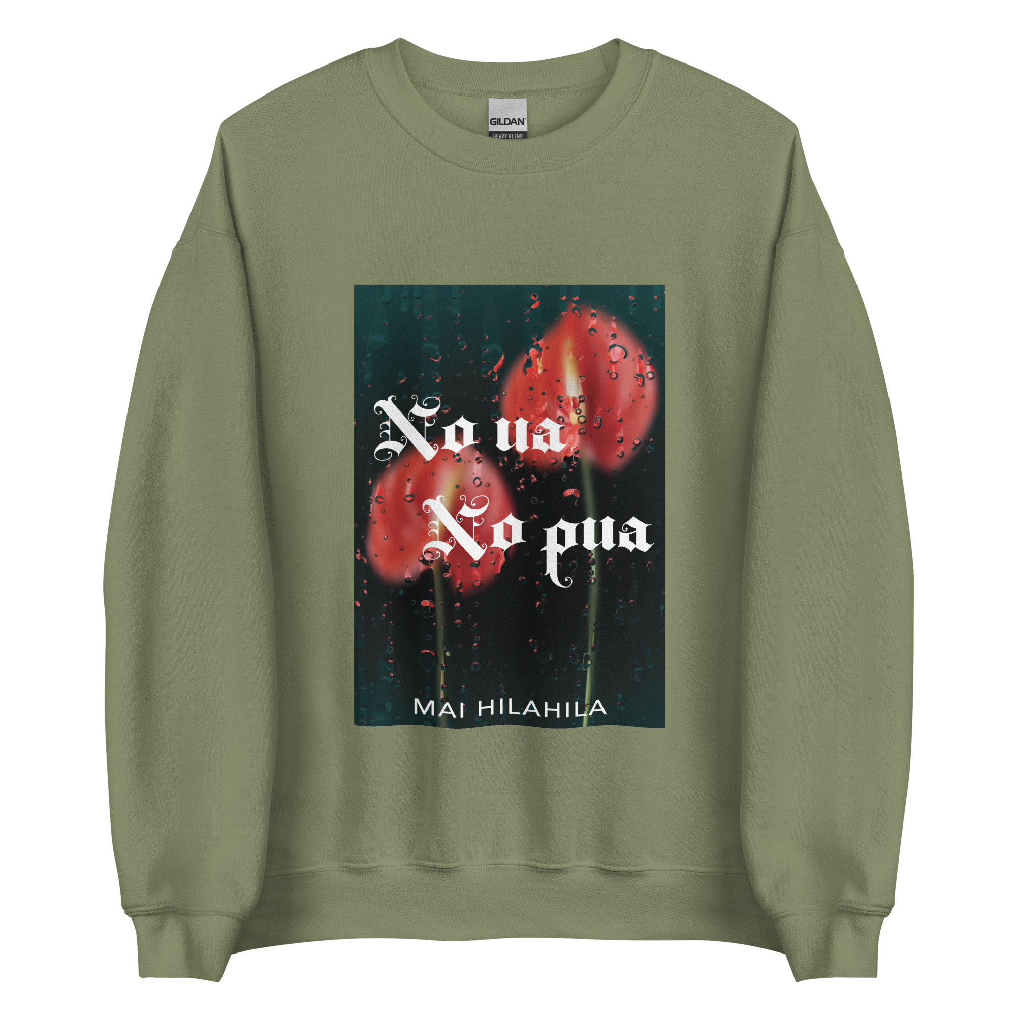 NO UA NO PUA UNISEX SWEATSHIRT (3 colors)