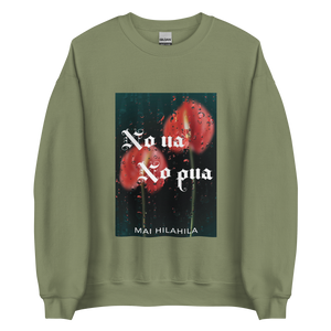 NO UA NO PUA UNISEX SWEATSHIRT (3 colors)