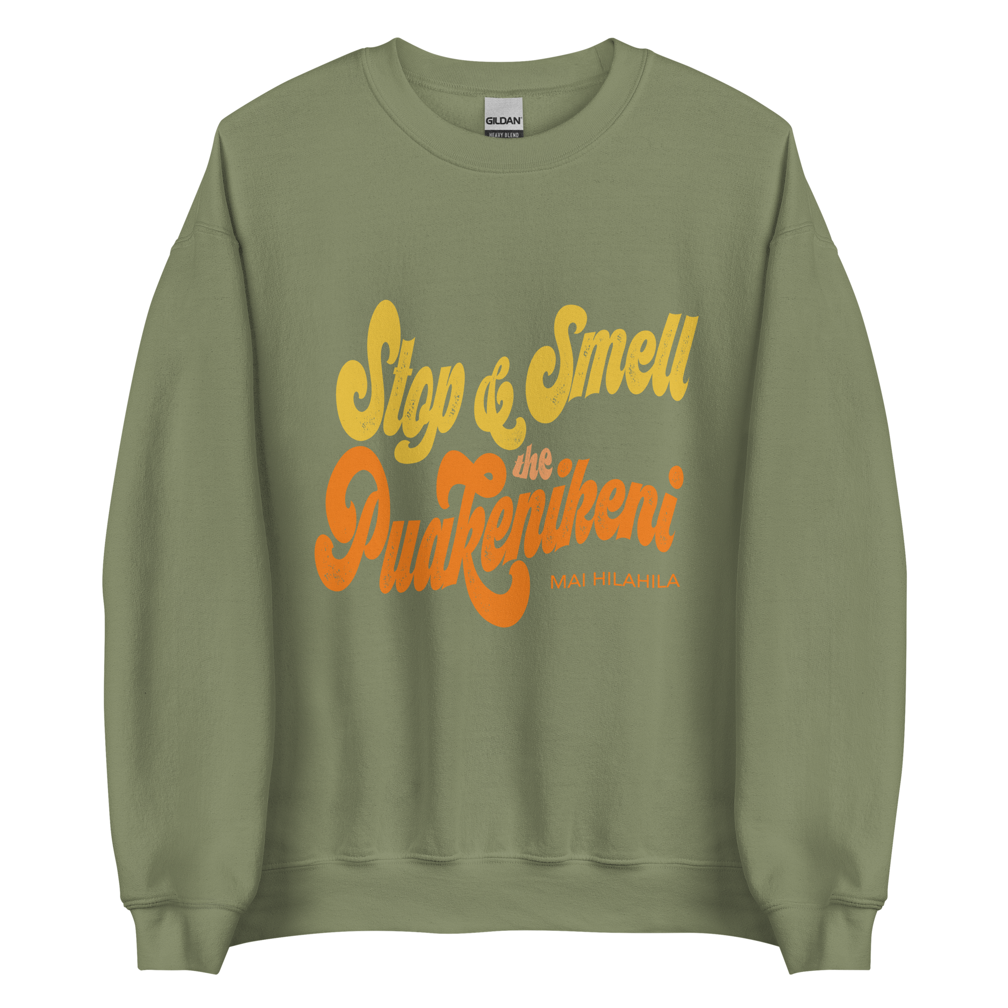 STOP & SMELL THE PUAKENIKENI UNISEX SWEATSHIRT